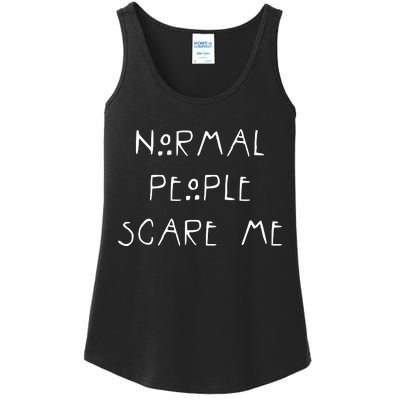 Normal People Scare Me Ladies Essential Tank