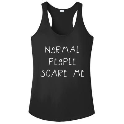 Normal People Scare Me Ladies PosiCharge Competitor Racerback Tank