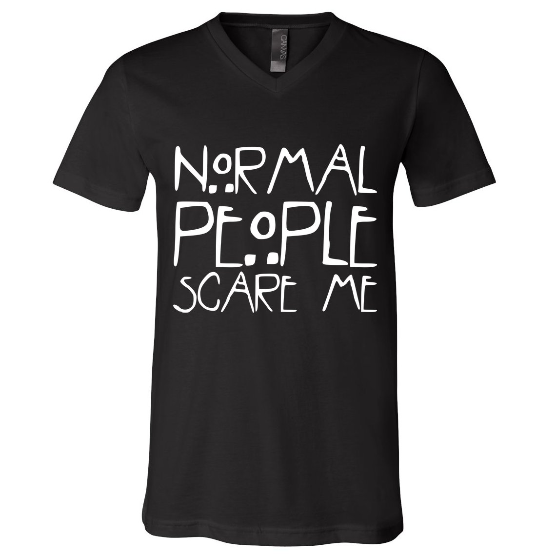 Normal People Scare Me Funny Awkward Weird V-Neck T-Shirt