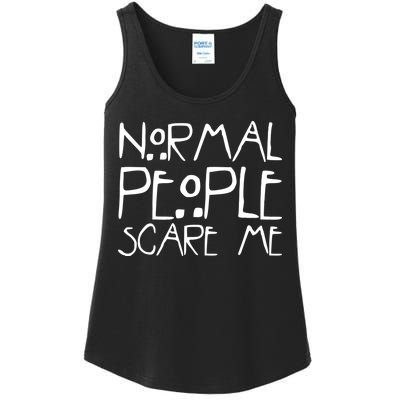 Normal People Scare Me Funny Awkward Weird Ladies Essential Tank