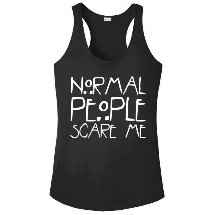 Normal People Scare Me Funny Awkward Weird Ladies PosiCharge Competitor Racerback Tank