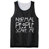 Normal People Scare Me Funny Awkward Weird Mesh Reversible Basketball Jersey Tank