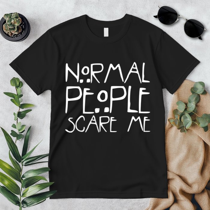 Normal People Scare Me Funny Awkward Weird Premium T-Shirt