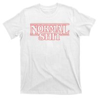 Normal Shit T-Shirt