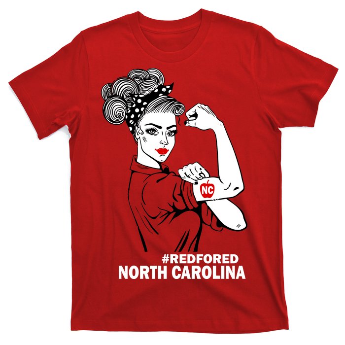 North Carolina NC Red For Ed Strong T-Shirt