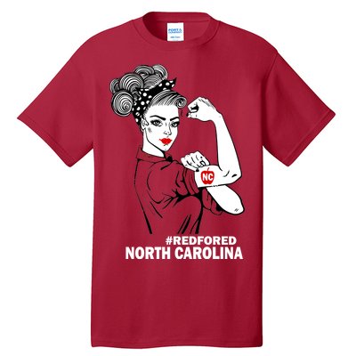 North Carolina NC Red For Ed Strong Tall T-Shirt