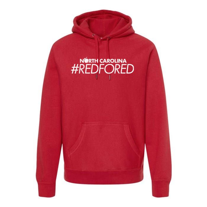 North Carolina Red For Ed Premium Hoodie