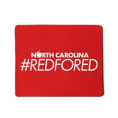 North Carolina Red For Ed Mousepad