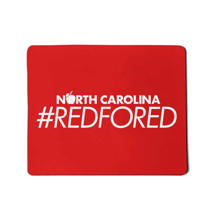 North Carolina Red For Ed Mousepad