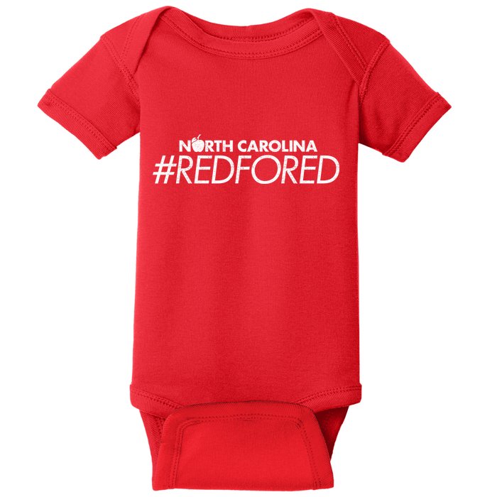 North Carolina Red For Ed Baby Bodysuit