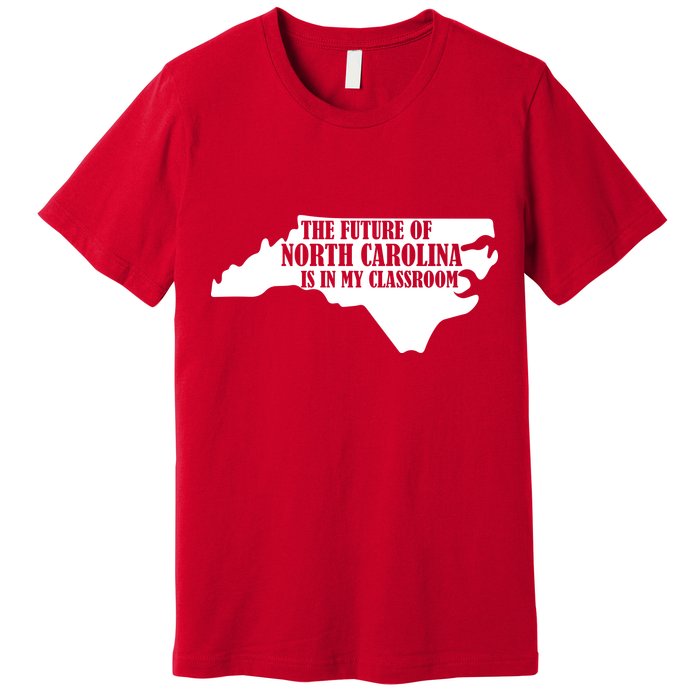 North Carolina Teachers Rally Red For Ed Premium T-Shirt
