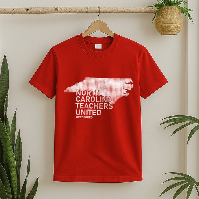 North Carolina Teachers United Red For Ed T-Shirt