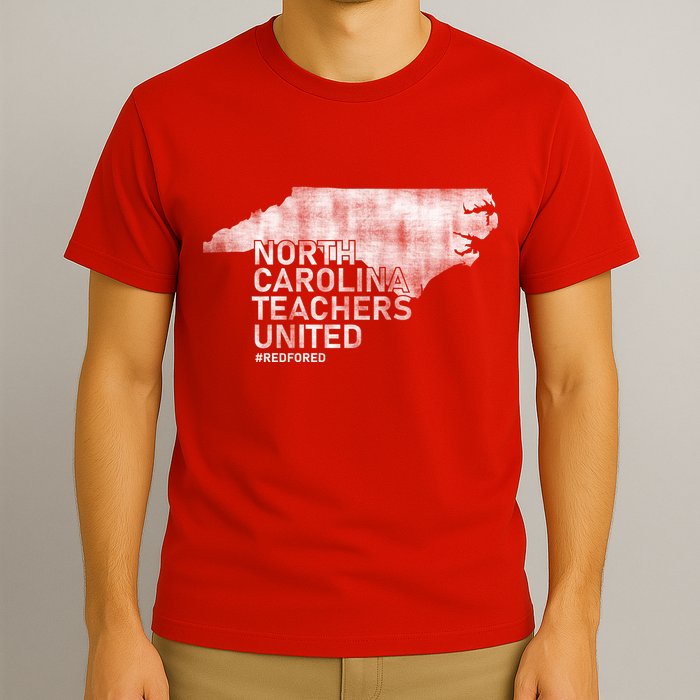 North Carolina Teachers United Red For Ed T-Shirt