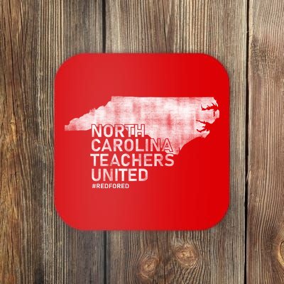 North Carolina Teachers United Red For Ed Coaster