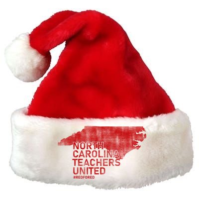 North Carolina Teachers United Red For Ed Premium Christmas Santa Hat