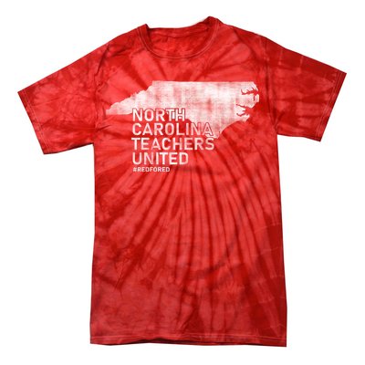 North Carolina Teachers United Red For Ed Tie-Dye T-Shirt