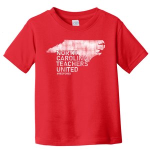 North Carolina Teachers United Red For Ed Toddler T-Shirt