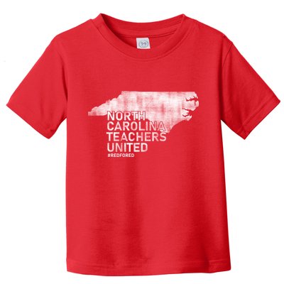 North Carolina Teachers United Red For Ed Toddler T-Shirt