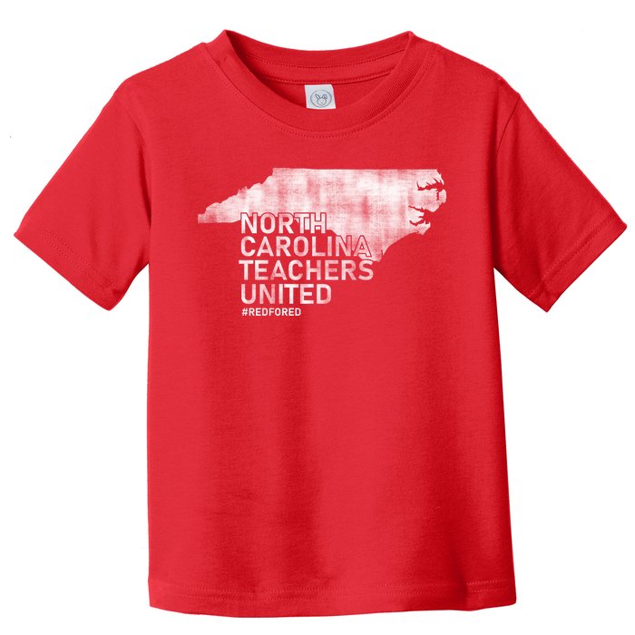 North Carolina Teachers United Red For Ed Toddler T-Shirt