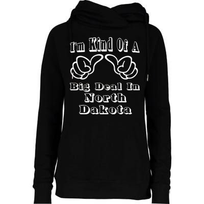 North Dakota Big Deal Womens Funnel Neck Pullover Hood