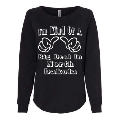 North Dakota Big Deal Womens California Wash Sweatshirt