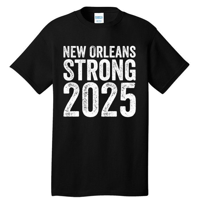 New Orleans Strong 2025 Unity Tall T-Shirt