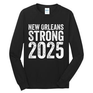 New Orleans Strong 2025 Unity Tall Long Sleeve T-Shirt