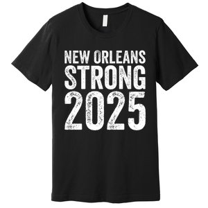 New Orleans Strong 2025 Unity Premium T-Shirt