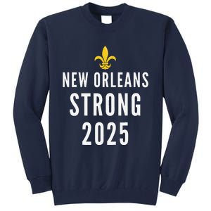 New Orleans Strong 2025 Unity Tall Sweatshirt