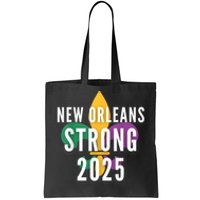 New Orleans Strong 2025 Unity Tote Bag