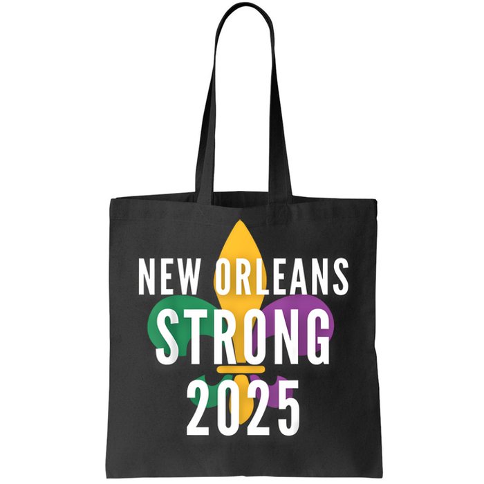 New Orleans Strong 2025 Unity Tote Bag