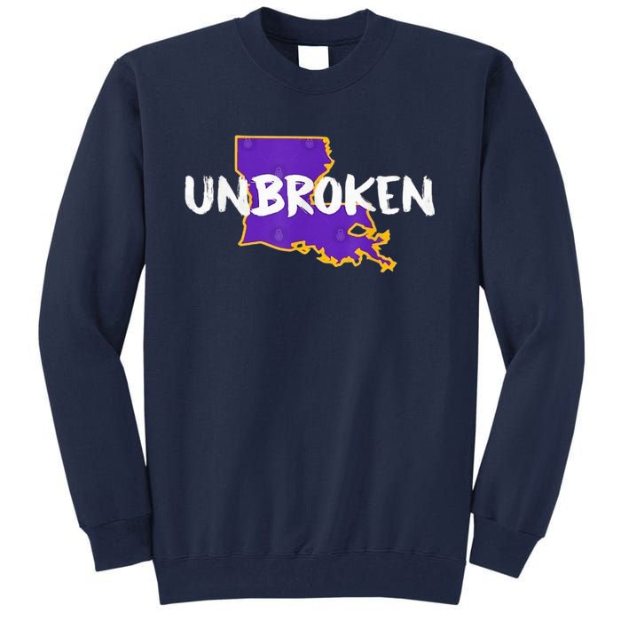 New Orleans Strong 2025 Unbroken Tall Sweatshirt