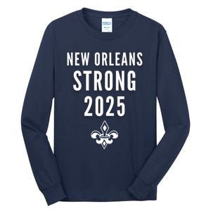 New Orleans Strong 2025 Unity Tall Long Sleeve T-Shirt