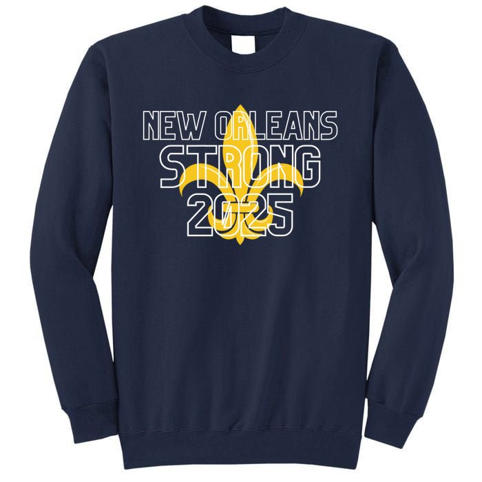 New Orleans Strong 2025 Unity Tall Sweatshirt