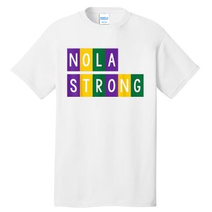 New Orleans Support Strong Tall T-Shirt