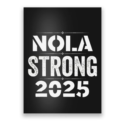 New Orleans Strong 2025. Nola Strong 2025. Unity 2025 Poster
