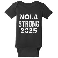 New Orleans Strong 2025. Nola Strong 2025. Unity 2025 Baby Bodysuit
