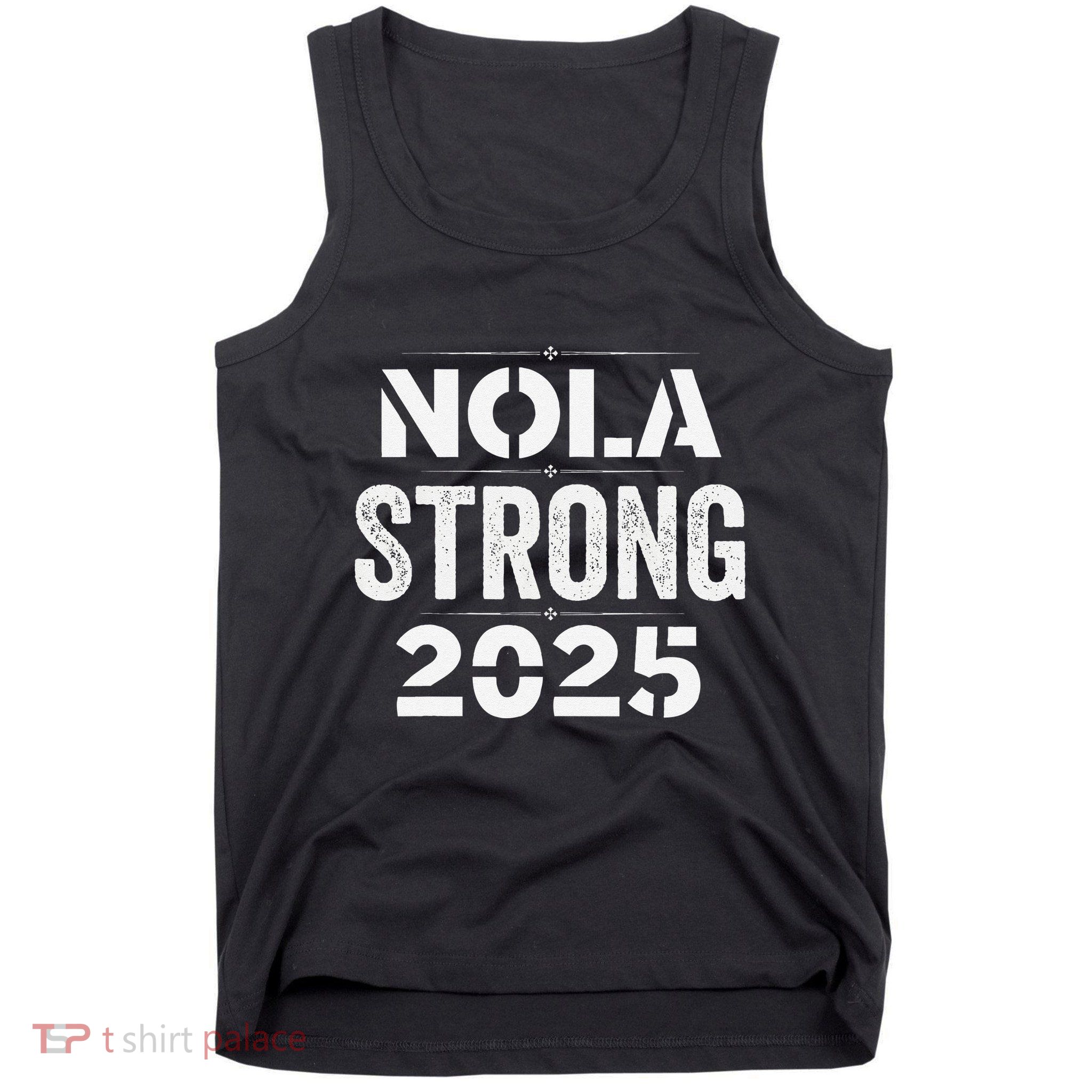 New Orleans Strong 2025. Nola Strong 2025. Unity 2025 Tank Top