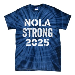 New Orleans Strong 2025. Nola Strong 2025. Unity 2025 Tie-Dye T-Shirt