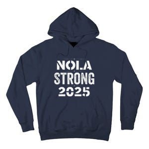 New Orleans Strong 2025. Nola Strong 2025. Unity 2025 Tall Hoodie