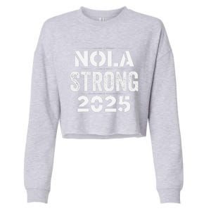 New Orleans Strong 2025. Nola Strong 2025. Unity 2025 Cropped Pullover Crew