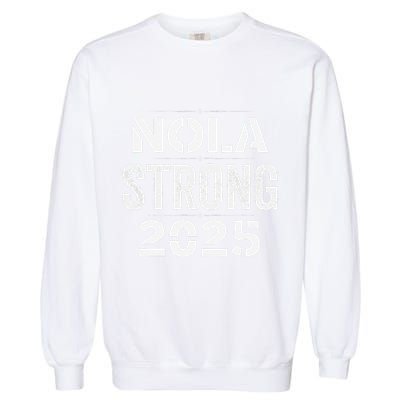 New Orleans Strong 2025. Nola Strong 2025. Unity 2025 Garment-Dyed Sweatshirt