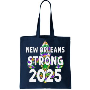 New Orleans Strong 2025 Nola Strong Tote Bag