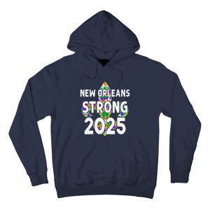 New Orleans Strong 2025 Nola Strong Tall Hoodie