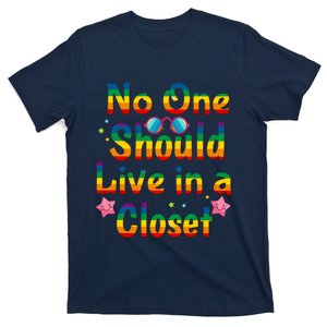 No One Should Live In A Closet Proud Lgbtq Pride Month T-Shirt