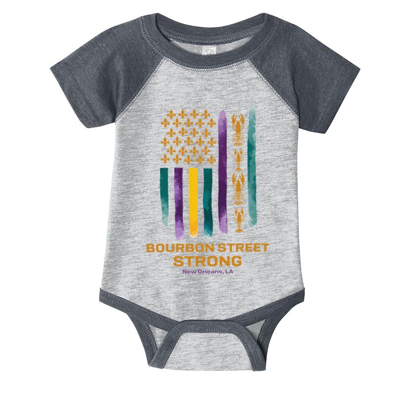 New Orleans Strong 2025 Bourbon Street Strong Gift Infant Baby Jersey Bodysuit