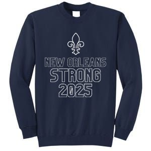 New Orleans Strong 2025 Unity Tall Sweatshirt