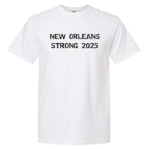 New Orleans Strong 2025 Garment-Dyed Heavyweight T-Shirt