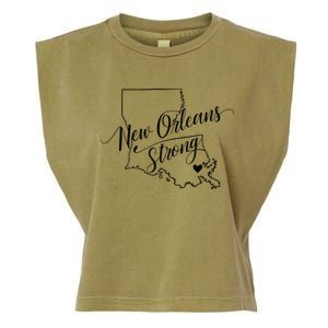 New Orleans Strong 2025 Nola Strong Support Louisiana Strong Garment-Dyed Women's Muscle Tee