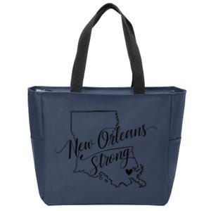 New Orleans Strong 2025 Nola Strong Support Louisiana Strong Zip Tote Bag